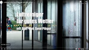 Wetter im Innenraum &ndash; wie Luftstr&ouml;mungen Aerosole verteilen